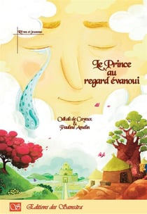 Le prince au regard evanoui