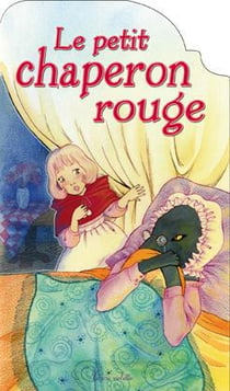 Le petit chaperon rouge