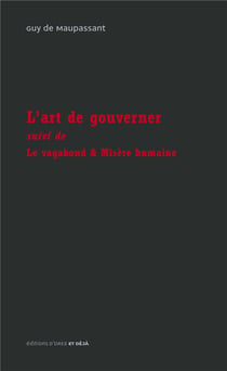 L'art de gouverner et autres textes