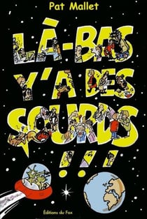 Là-bas, y'a des sourds !