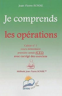 Je comprends les opérations - CE1 - t.1