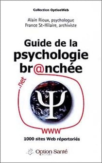Guide de la psychologie br@nchée - 1000 sites web répertoriés
