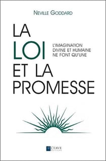 La loi et la promesse - l'imagination divine et humaine ne font qu'une