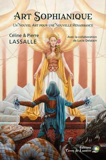 Art sophianique - un nouvel art pour une nouvelle renaissance