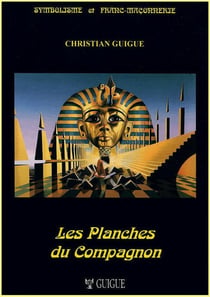Les planches du compagnon (édition 2008)