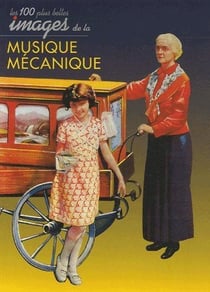 Les 100 plus belles images de la musique mécanique