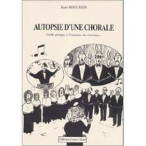 Autopsie d'une chorale