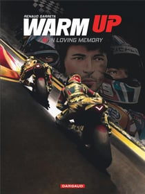 Warm up Tome 3 : in loving memory
