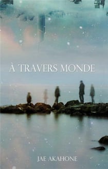 À travers monde