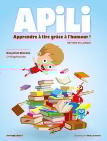 Apili - Lecture - primaire - apprendre à lire grâce à l'humour - méthode
