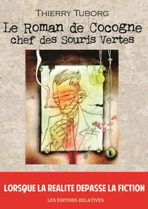 Le Roman de Cocogne chef des Souris Vertes