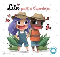Lila part à l'aventure