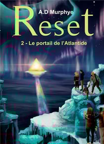 Reset t.2 : le portail de l'Atlantide