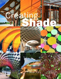 Creating shade - design, construction, technology