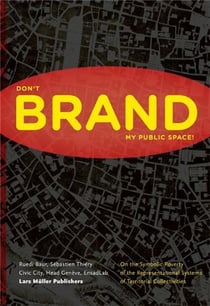 Please don t brand my public space