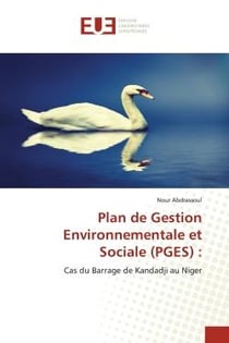 Plan de Gestion Environnementale et Sociale (PGES) : : Cas du Barrage de Kandadji au Niger