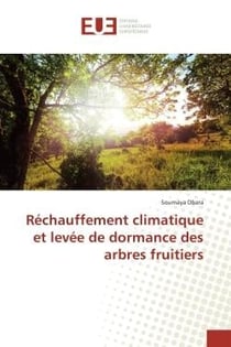 Rechauffement climatique et levee de dormance des arbres fruitiers