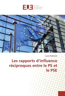 Les rapports d'influence reciproques entre le ps et le pse