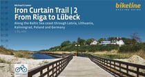 Iron Curtain Trail 2 : From Riga to Lübeck