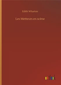 Les metteurs en scene