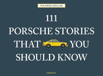 111 porsche stories that you should know