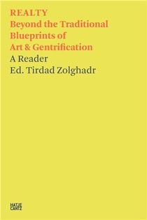 Tirdad Zolghadr : realty contemporary art, land grabs, and other options, old and new /anglais
