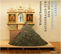 Winfried baumann cathedrals for garbage /anglais/allemand