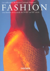 Histoire de la mode. the kyoto costume institute