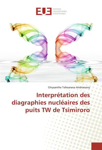 Interpretation des diagraphies nucleaires des puits tw de tsimiroro