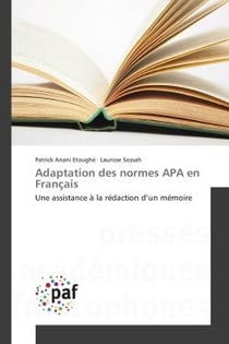 Adaptation des normes APA en Français : Une assistance A la redaction d'un memoire