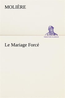 Le mariage force