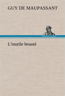 L'inutile beaute