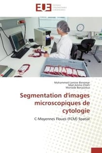Segmentation d'images microscopiques de cytologie - C-moyennes floues (FCM) spatial