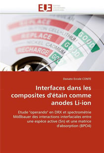 Interfaces dans les composites d'etain comme anodes li-ion