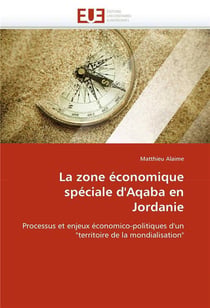 La zone economique speciale d'aqaba en jordanie