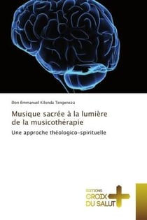 Musique sacrée à la lumière de la musicothérapie