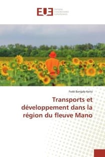 Transports et développement dans la région du fleuve Mano