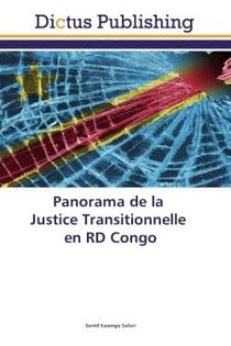 Panorama de la Justice Transitionnelle en RD Congo