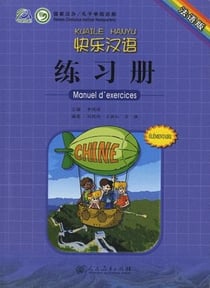 Kuaile hanyu 1 (cahier d'exercices, vf)