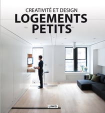 Logements petits - créativité et design
