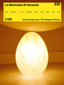 La Biennale di Venezia Tome 1/25 : La forma del caos / the shape of chaos