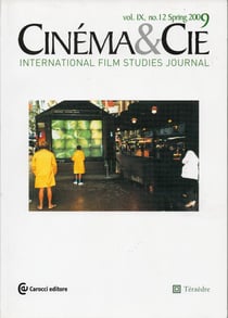 Cinéma et cie Tome 9 - international film studies journal