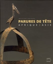 Parures de tête - afrique, asie
