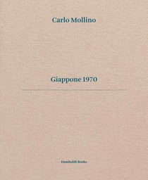 Carlo Mollino - Giappone 1970