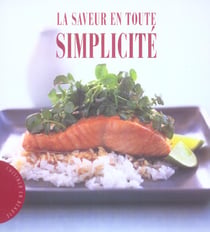 La saveur en toute simplicite