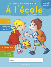 Mes cahiers d'activites doremi - à l'école