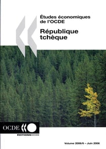 Études économiques de l'ocde - république tchèque (édition 2006)