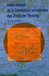 Vade-mecum de la convention européenne des droits de l'homme (3e édition)