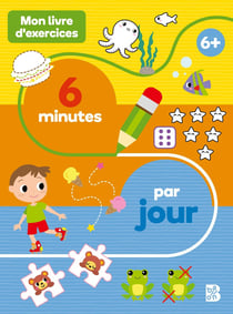 Mon livre d'exercices : 6 minutes par jour