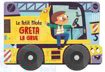 Le petit pilote : Greta la grue